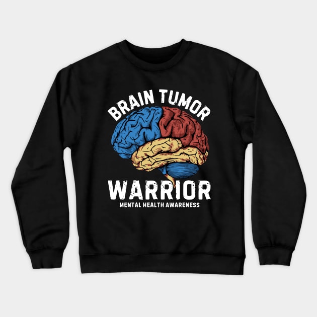 Brain Tumor Warrior Mental Health Awareness Crewneck Sweatshirt by Shopinno Shirts